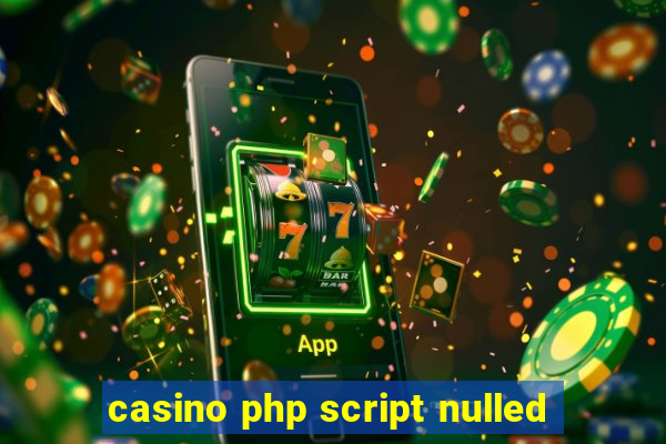 casino php script nulled